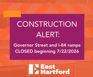 GOVERNOR STREET CLOSURE: DETOUR INFORMATION Effective 7/22/2026, Governor Street will be closed at the I-84 ramp(s)