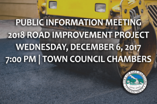 Notice of Public Meeting 2018 Road Improvement Program December 6, 2017