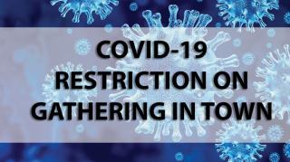 covid 19 restriction on gathering 