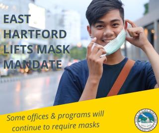 East Hartford Lifts the Town-Wide Mask Mandate  