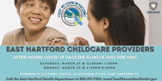 After-Hours COVID Vaccination Clinics for East Hartford Childcare Providers 