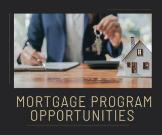 Available Mortgage Programs for Low/Moderate Income Populations 