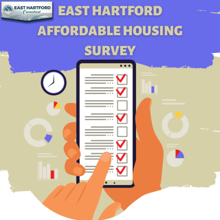 East Hartford Affordable Housing Plan Survey