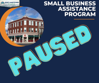 East Hartford Pauses COVID Small Business Assistance Program  Until Further Notice