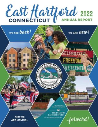 2022 Town of East Hartford Annual Report is Available Online 