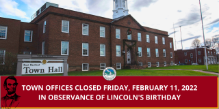 Town of East Hartford Offices Closed in Observance of Lincoln’s Birthday 
