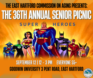 The East Hartford Commission on Aging Proudly Presents our 36th Annual Senior Picnic