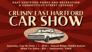 Cruisin’ East Hartford Car Show Returns Saturday, July 16