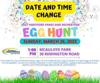 DATE/TIME CHANGE: East Hartford Parks and Recreation Annual Egg Hunt
