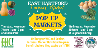 East Hartford Hosts Farmers’ Market Pop-Ups!