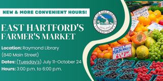 East Hartford Farmers Market Returns with New Vendors & New Hours 