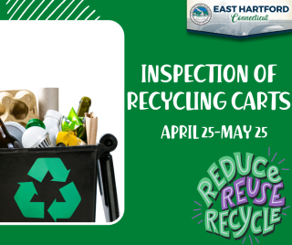 East Hartford Public Works Begins Inspection of Recycling Carts 