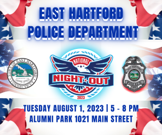East Hartford Police Invites the Community to the National Night Out