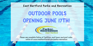 East Hartford Outdoor Pools to Open Saturday, June 17th