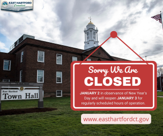 Town of East Hartford Offices Closed on New Year’s Day