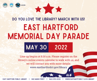 March with the library at the East Hartford Memorial Day Parade