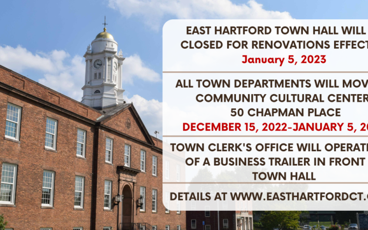 East Hartford Town Hall Renovation and Temporary Relocation