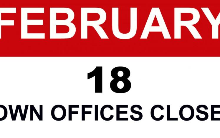 Town offices closed for Presidents' Day