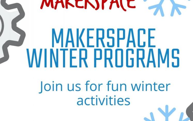 makerspace winter 