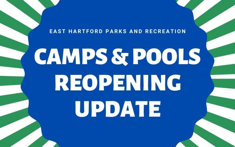 east hartford camps and pools reopening