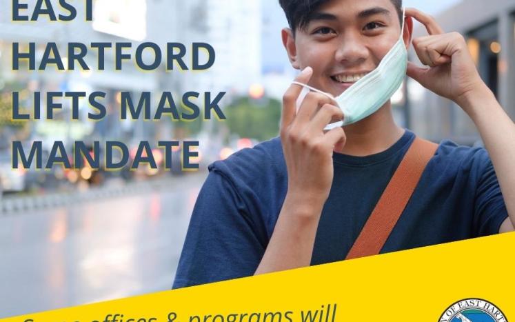 East Hartford Lifts the Town-Wide Mask Mandate  