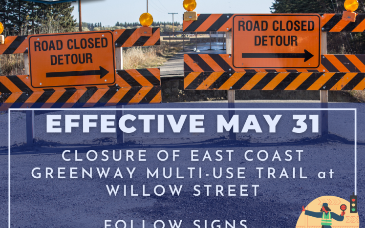 Closure of East Coast Greenway Trail at Willow Street in the Town of East Hartford