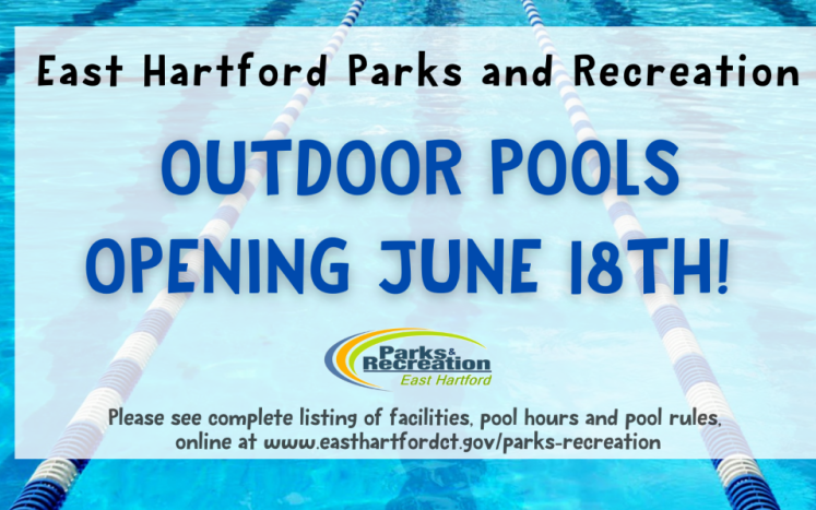 East Hartford Outdoor Pools to Open Saturday, June 18th