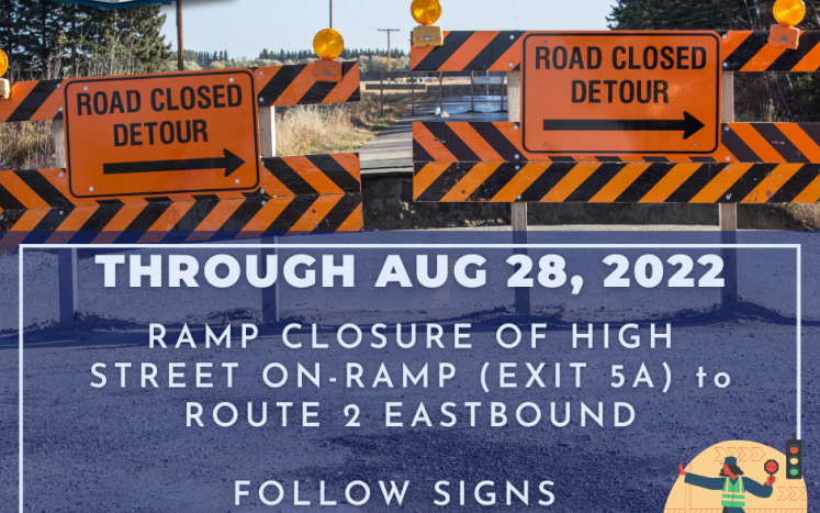 Road Closure Alert- High Street On-Ramp (Exit 5A)