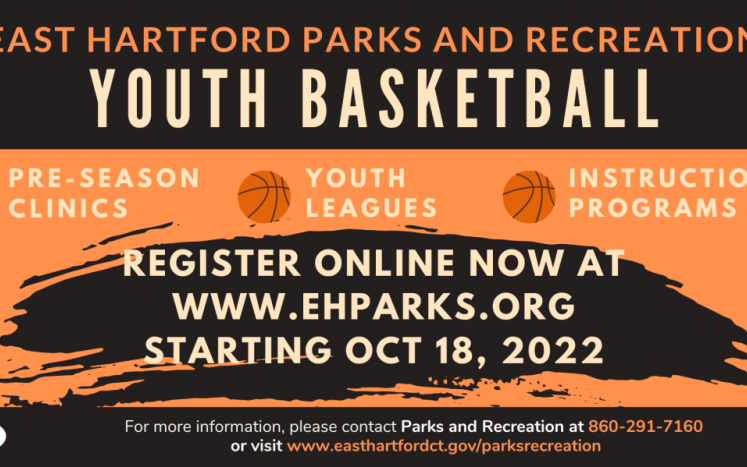 East Hartford Parks and Recreation Basketball Registration is OPEN for 2022-23 Season