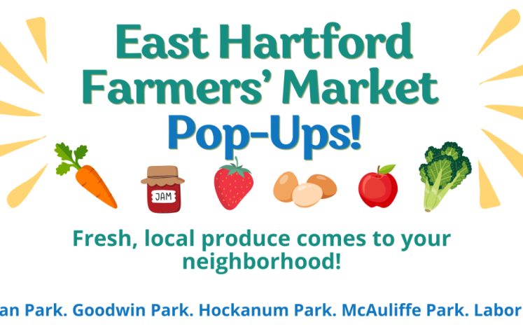 East Hartford Farmers' Market Pop-Ups