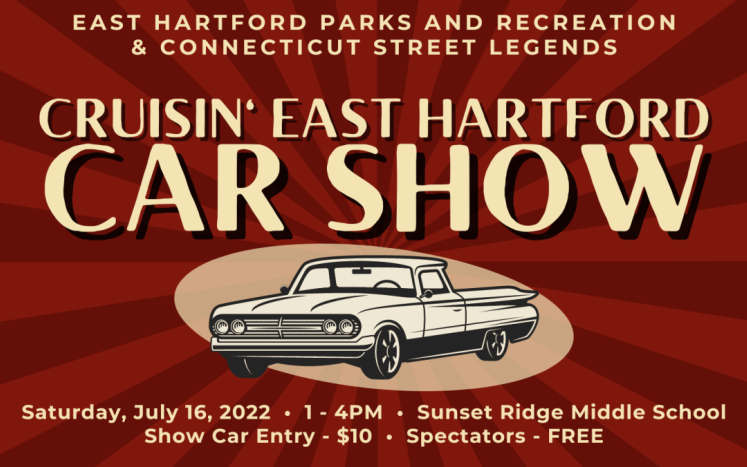 Cruisin’ East Hartford Car Show Returns Saturday, July 16