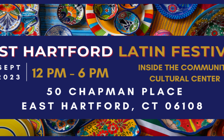 The Town of East Hartford Invites You to Celebrate Hispanic Heritage Month with the Latin Festival 