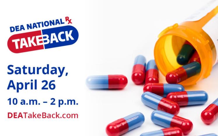 Drug Take Back Day on April 26th at the Public Safety Complex