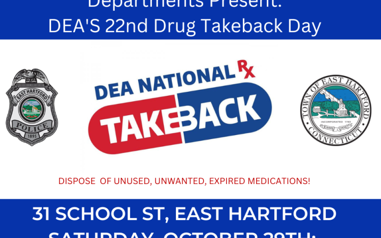 East Hartford Police & Health Departments Announce DEA’s 22nd Take Back Day