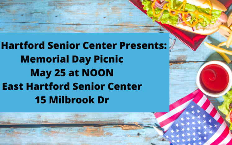 East Hartford Senior Services Memorial Day Picnic 