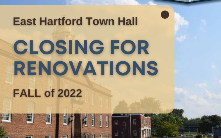 East Hartford Town Hall to TEMPORARILY Close for Renovations 