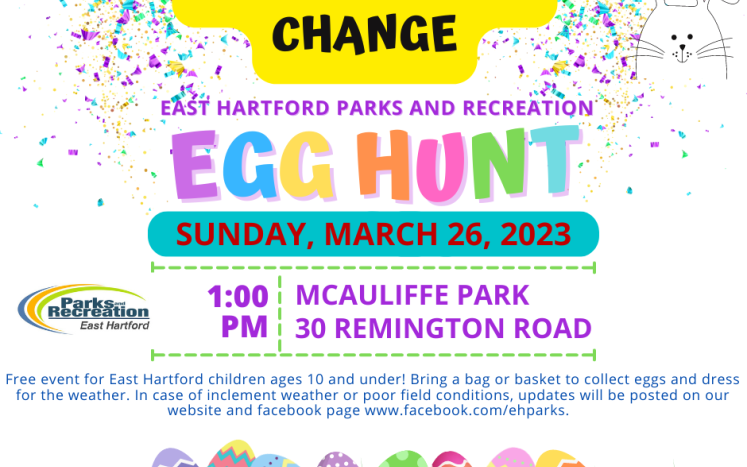 DATE/TIME CHANGE: East Hartford Parks and Recreation Annual Egg Hunt