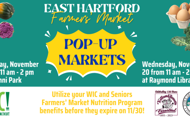 East Hartford Hosts Farmers’ Market Pop-Ups!