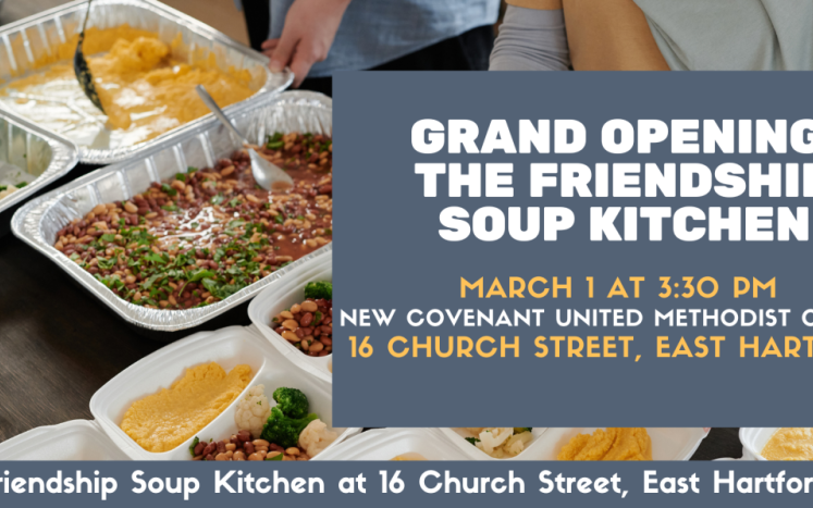 Grand Opening and Ribbon Cutting of the Friendship Soup Kitchen at the New Covenant United Methodist Church
