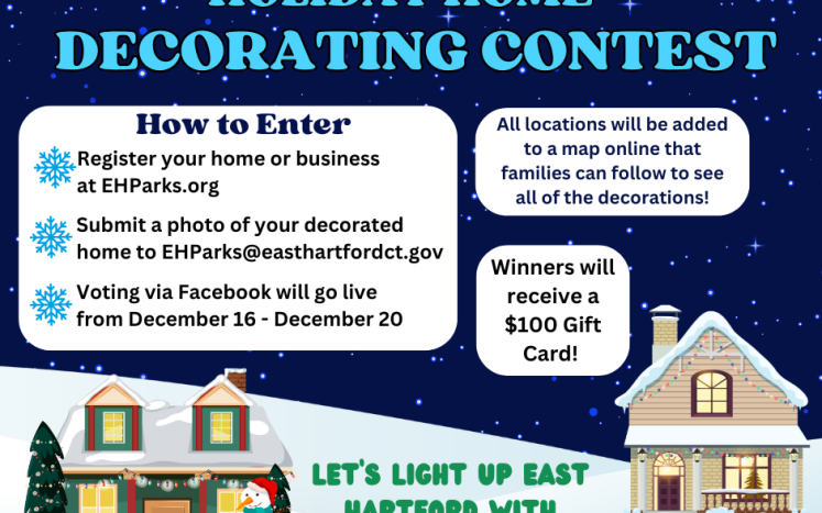East Hartford Parks and Rec Invites you to Participate in a Holiday Decorating Contest 