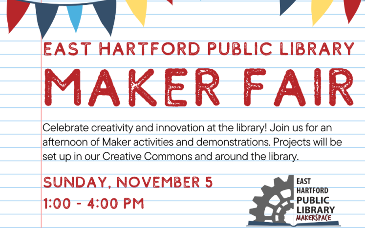 East Hartford Public Library 2023 Maker Fair