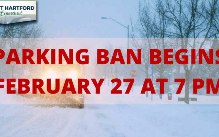 East Hartford Issues a Weather Alert Parking Ban in Effect Starting at 7 PM, Monday, February 27