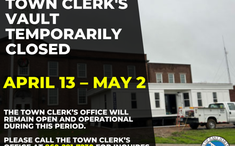 East Hartford Town Clerk’s Vault Closure 