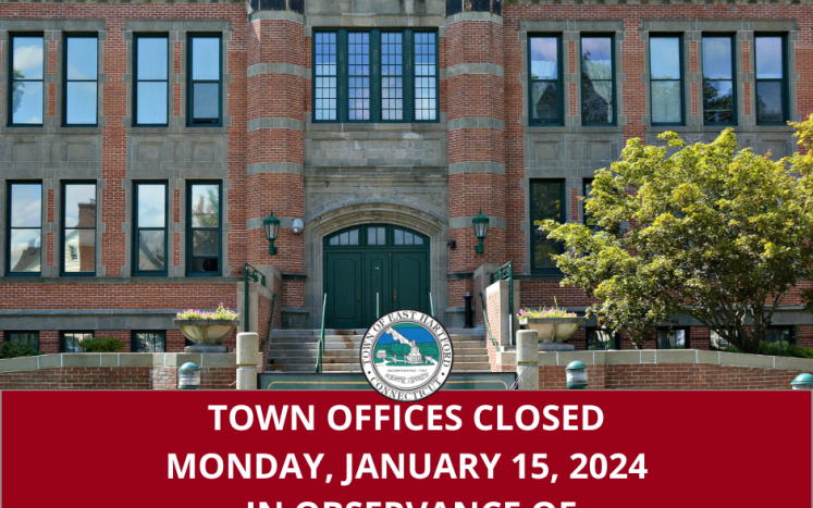 Town of East Hartford Offices Closed on Martin Luther King Day