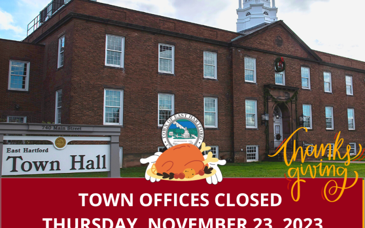 Town of East Hartford Offices Closed on Thanksgiving Day