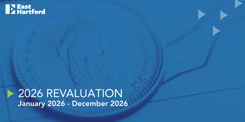 2026 Revaluation in East Hartford 2026 Revaluation in East Hartford