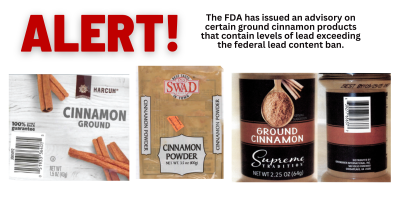FDA Advisory on Certain Cinnamon Products due to Elevated Lead Content