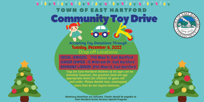 Town of East Hartford Announces Community Toy Drive: Donations Requested through Tuesday, December 6